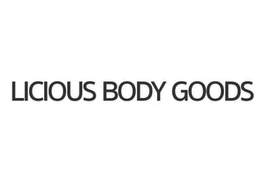 Licious body goods